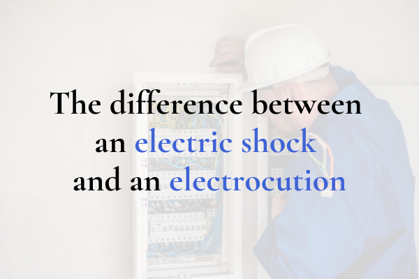 The difference between an electric shock and an electrocution